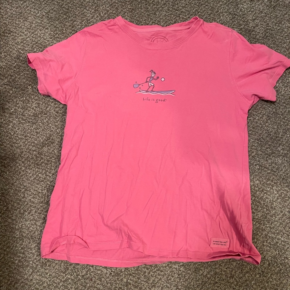 Life is good t shirt